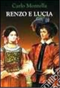 Renzo e Lucia libro