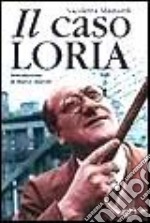 Il caso Loria libro