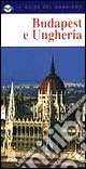 Budapest e Ungheria