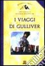 I viaggi di Gulliver libro