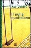 Il nulla quotidiano libro