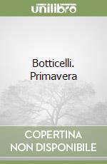 Botticelli. Primavera libro