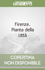 Firenze. Pianta della città libro