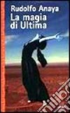 La magia di Ultima libro