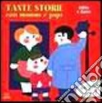 Tante storie con mamma e papà (1) (1) libro