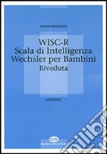 WISC-R scala di intelligenza manuale libro