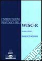 L'interpretazione psicologica della WISC-R libro