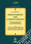 Orientamenti per l'orientamento libro