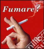 Fumare? libro