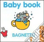 Il bagnetto (1) libro