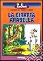 Arabella la giraffa