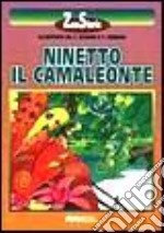 Ninetto il camaleonte