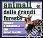 Animali delle grandi foreste libro