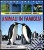 Animali In Famiglia libro