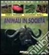 Animali In Societa' libro