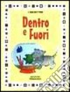 Dentro e fuori libro