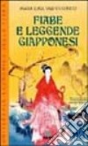 Fiabe e leggende giapponesi libro di Valenti Ronco M. Luisa