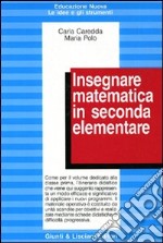 Insegnare matematica in seconda elementare libro