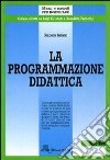 La programmazione didattica libro