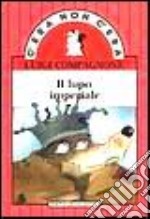 Il lupo imperiale libro