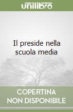 Il preside nella scuola media libro