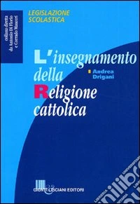 L'insegnamento della religione cattolica libro