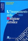 L'insegnamento della religione cattolica libro