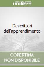 Descrittori dell'apprendimento