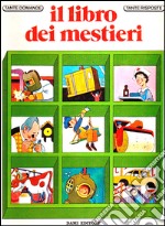 Il libro dei mestieri libro