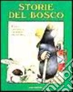 Storie del bosco libro