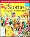 Storia. Viaggio nel tempo libro