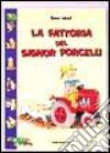 La fattoria del signor Porcelli libro