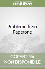 Problemi di zio Paperone libro