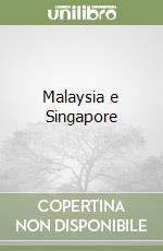 Malaysia e Singapore libro