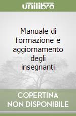 Manuale di formazione e aggiornamento degli insegnanti (1) (1) libro