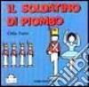 Il soldatino di piombo libro