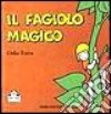 Il fagiolo magico libro