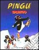 Pingu sportivo. Ediz. illustrata libro