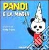 Pandi e la magia libro