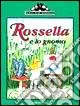 Rossella e lo gnomo