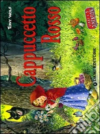 Cappuccetto Rosso libro