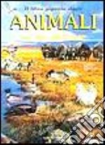 Il libro gigante degli animali nel loro ambiente libro