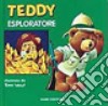 Teddy esploratore libro