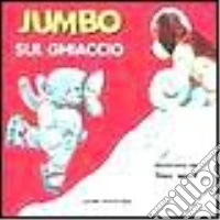 Jumbo sul ghiaccio libro