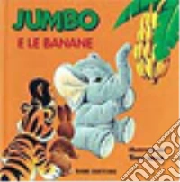 Jumbo e le banane libro