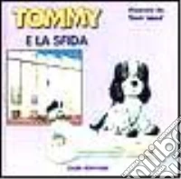 Tommy e la sfida libro