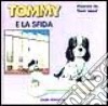 Tommy e la sfida libro