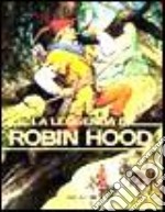 La leggenda di Robin Hood libro