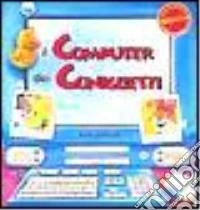 Il computer dei coniglietti libro