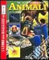 Nel mondo segreto degli animali libro